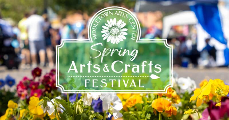 MAC’s Spring Arts & Crafts Festival