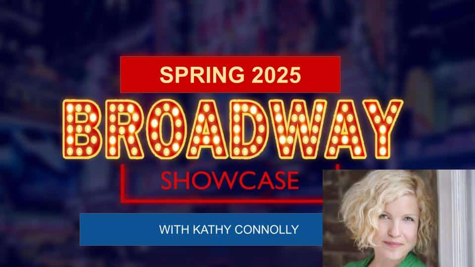 Spring Broadway Showcase |  Ages 9-12